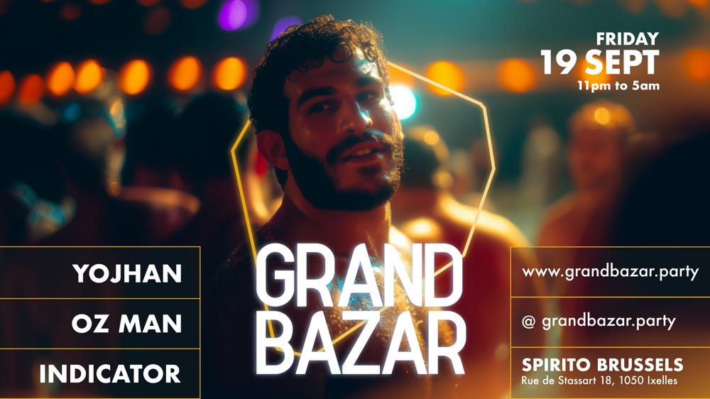 Grand Bazar @ Spirito
