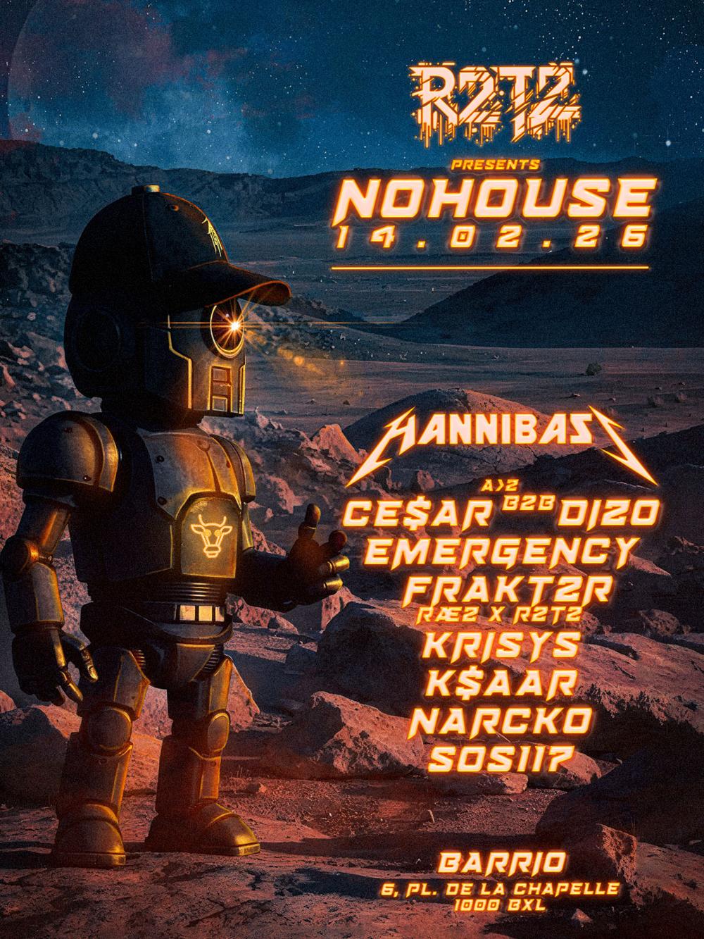 R2T2 PRESENTS - NOHOUSE