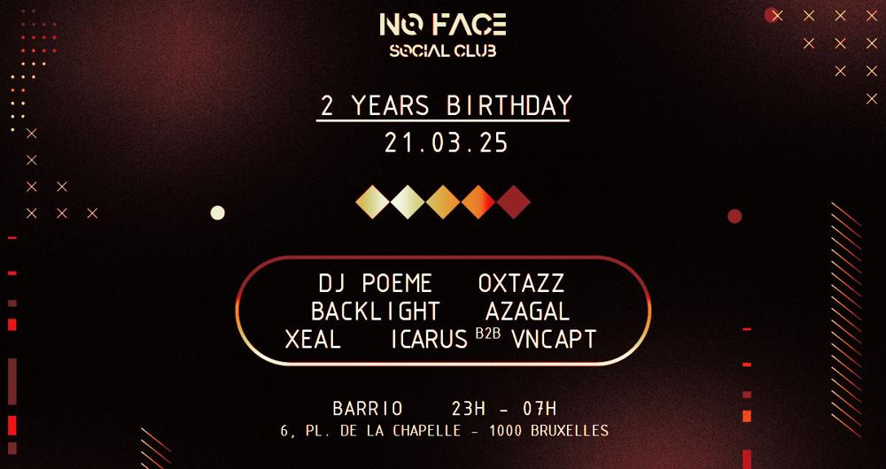 No Face Social Club 2Y Birthday