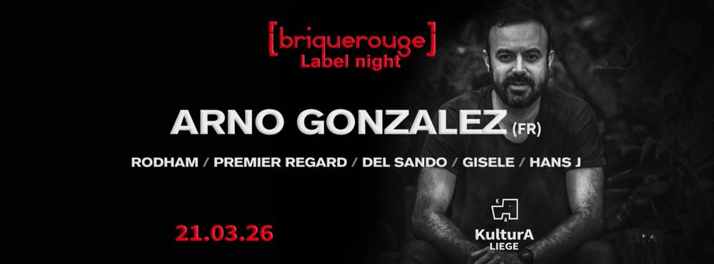 Brique Rouge label night / Arno Gonzalez / KulturA, Liège