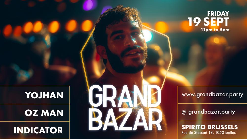Grand Bazar @ Spirito