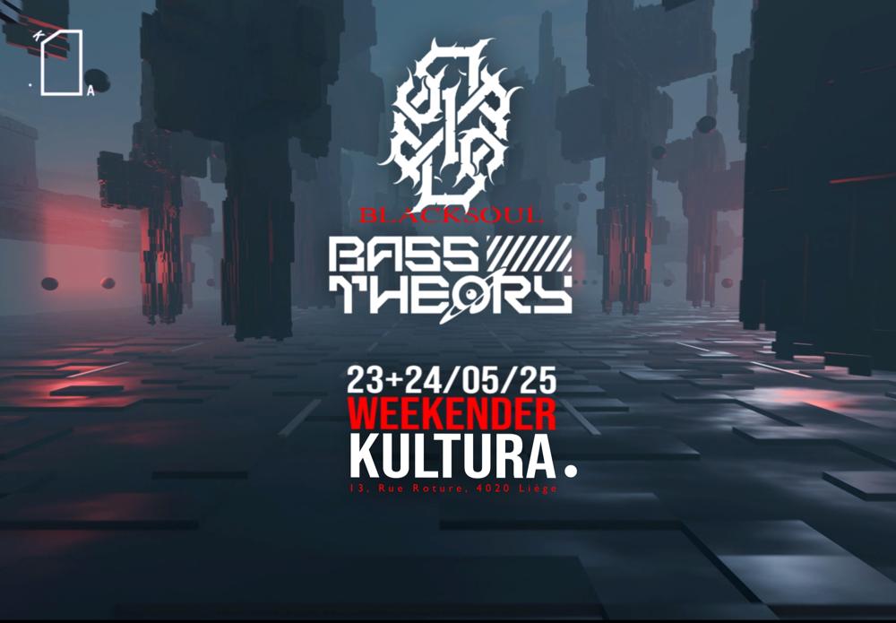 BlackSoul x Bass Theory present : DNB WEEKENDER